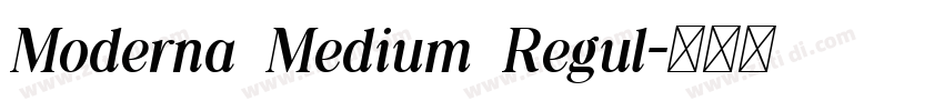 Moderna Medium Regul字体转换